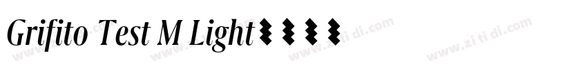 Grifito Test M Light字体转换
